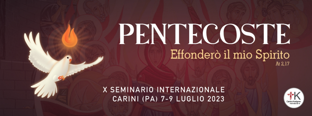 X Seminario Internazionale del Centro Kerigma