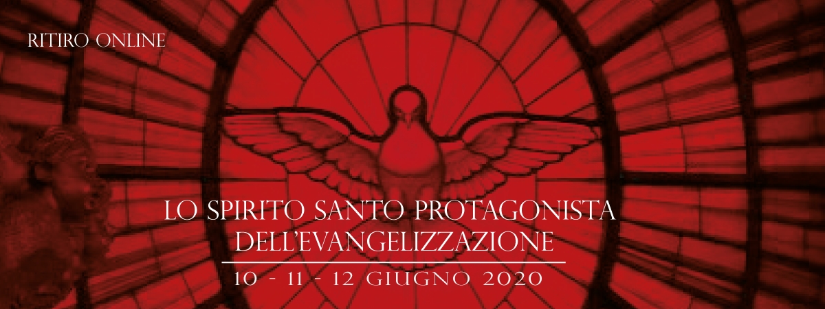 Lo Spirito Santo protagonista dell&#039;evangelizzazione...